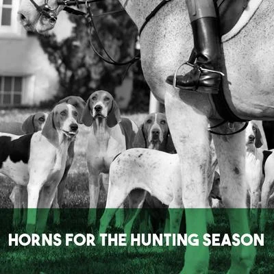 Horns for the Hunting Season 專輯 Vienna Philharmusica Symphony Orchestra/Hans Swarowsky