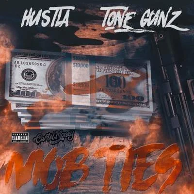 Mob Ties (feat. Tone Gunz) 專輯 Dj Habanero/Hustla/Rulie