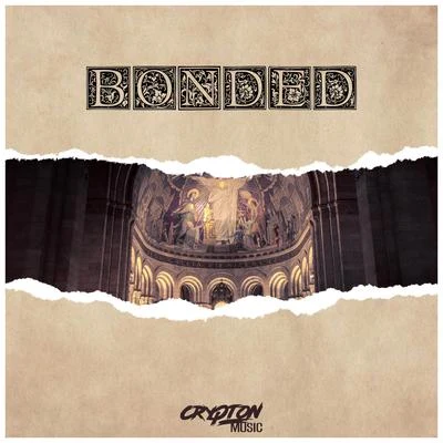 Bonded 專輯 Crypton