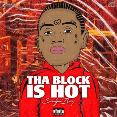 Tha Block Is Hot 专辑 Soulja Boy