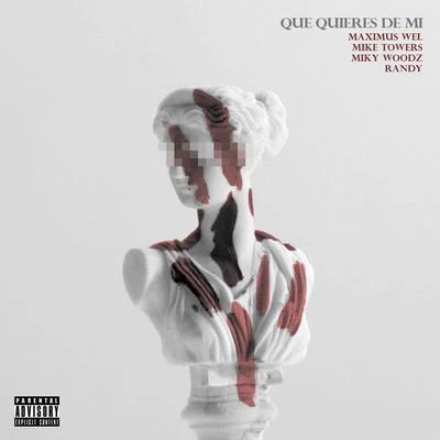 Que Quieres de Mi (Remix) 專輯 Maximus Wel