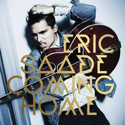 Coming Home 專輯 Eric Saade