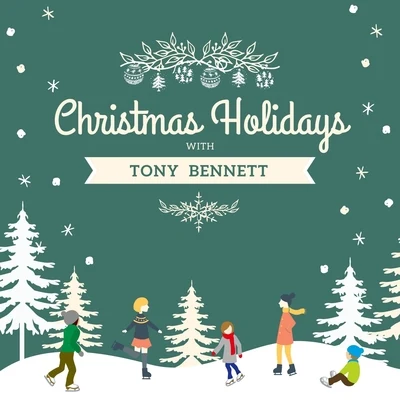 Christmas Holidays with Tony Bennett 專輯 Tony Bennett/Alexander Borodin/D.R.