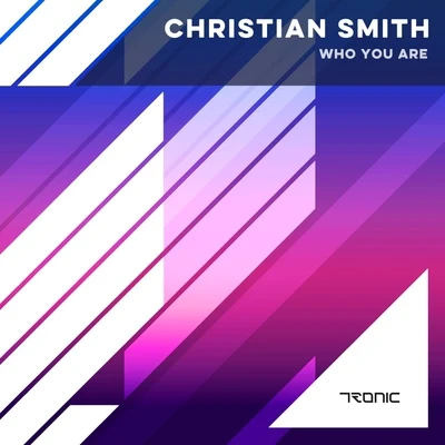 Who You Are 專輯 Christian Smith/Steve Bug/The Juan Maclean/Pirupa/Santos