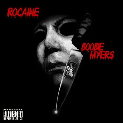 Boobie Myers 專輯 Rocaine