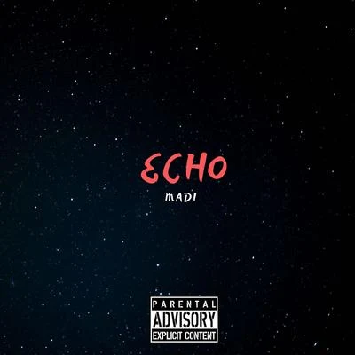 Echo 專輯 Madi/KANT