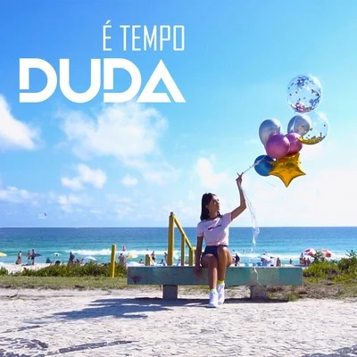 É Tempo 專輯 Unittick/Duda