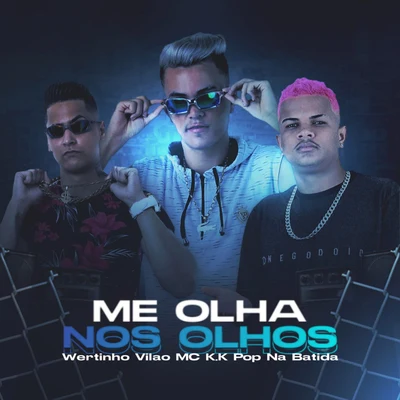 Me Olha nos Olhos (Brega Funk) 专辑 Pop Na Batida