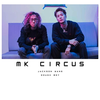 MK Circus 專輯 DoughBoy