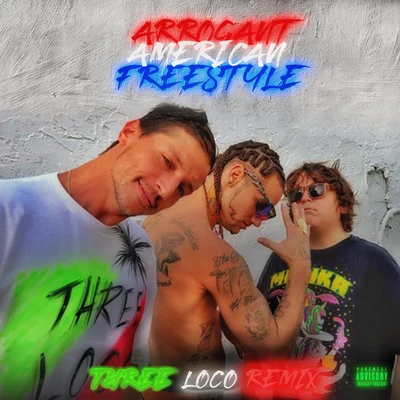 ARROGANT AMERiCAN FREESTYLE (REMIX) 專輯 K.Kerr/Riff Raff