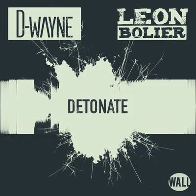 Detonate 專輯 D-wayne/Danthony