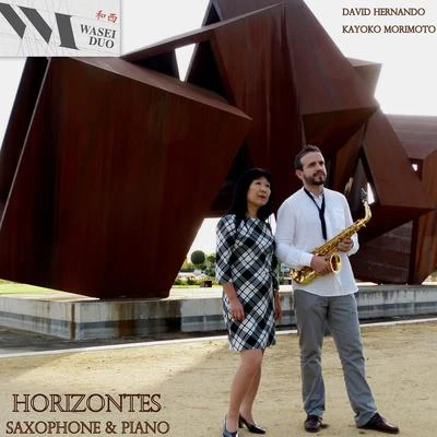 Horizontes (Music for Saxophone and Piano) 专辑 José Carlos Gómez/David Hernando