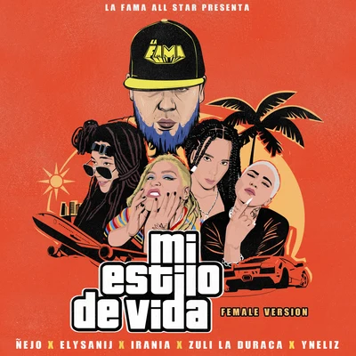 Mi Estilo de Vida (Female Version) 專輯 Don Rafaelo/Asmir Young/Irania