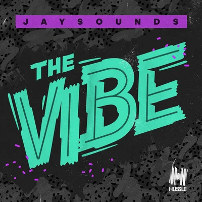 The Vibe 專輯 JaySounds/WOAK