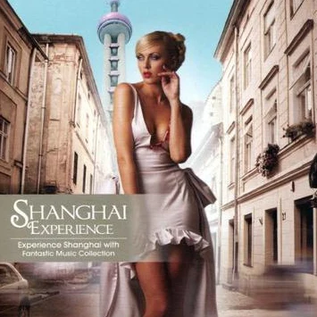 Shanghai Experience 专辑 Robin S.