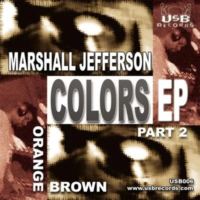 Colors EP 2 專輯 Marshall Jefferson