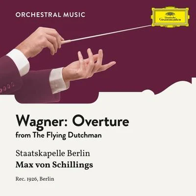 Wagner: The Flying Dutchman: Overture 专辑 Staatskapelle Berlin