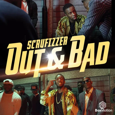 Out & Bad 專輯 TRC/Scrufizzer