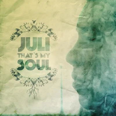 Thats my soul 專輯 Juan Rios/Juli Giuliani