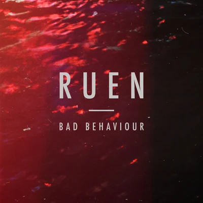 Bad Behaviour 專輯 Cosmostar/Sheridan/SPIN/Big Herc/Ruen