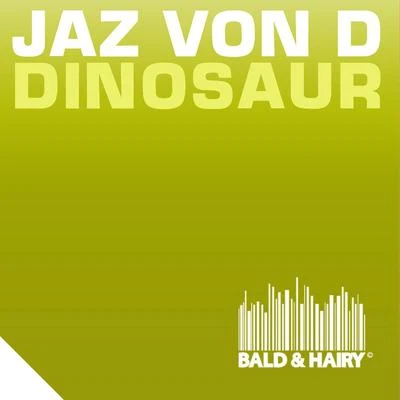 Dinosaur 專輯 Jaz von D