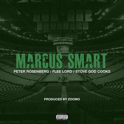 Marcus Smart 專輯 Verbal McMahon/Flee Lord