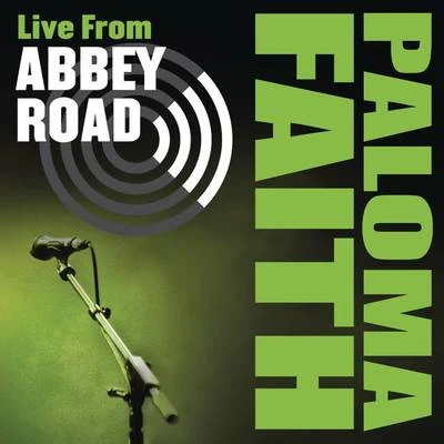 Live from Abbey Road 專輯 Paloma Faith