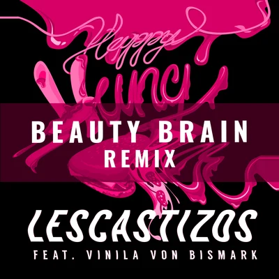 Happy Hangover (Beauty Brain Remix) 專輯 Les Castizos