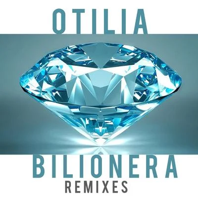 Bilionera (Remixes) 專輯 Otilia/Psickopathik/Dr.Denk