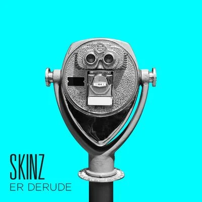 Er Derude 專輯 Skinz/Jimilian