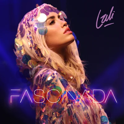 Fascinada 專輯 Lali