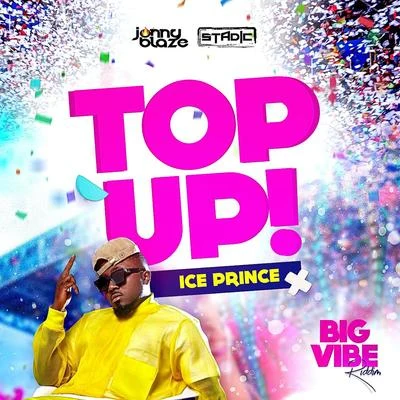 Top Up 专辑 Ice Prince