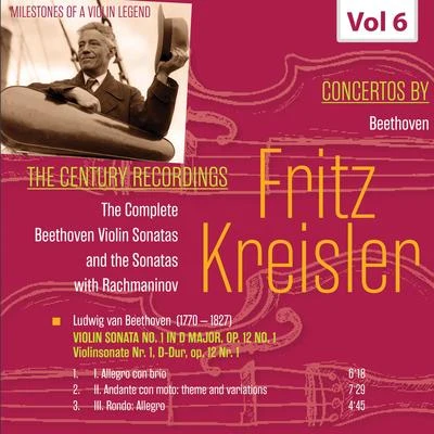 Milestones of a Violin Legend: Fritz Kreisler, Vol. 6 專輯 Fritz Kreisler/Joseph Haydn/Frederic Chopin/Johann Sebastian Bach/Wolfgang Amadeus Mozart