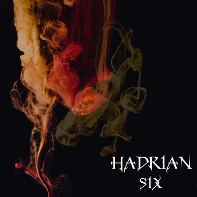 Six 專輯 Hadrian