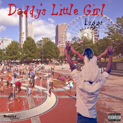 Daddys Little Girl 專輯 Biggs/Gianni Marino/4B