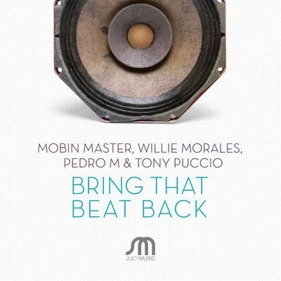 Bring That Beat Back 專輯 Pedro M