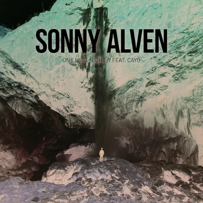 One Last Night 專輯 Sonny Alven/NoMBe