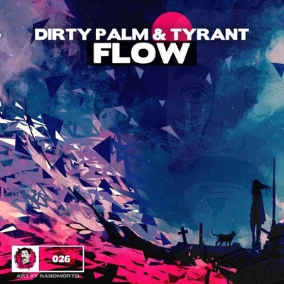 Flow 專輯 Dirty Palm