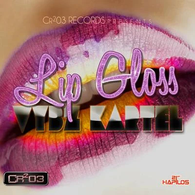 Lip Gloss 專輯 Vybz Kartel