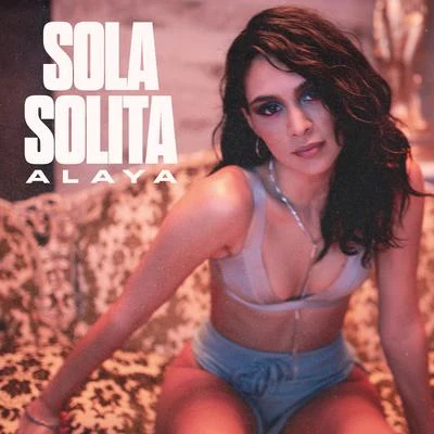 Sola Solita 專輯 Alaya