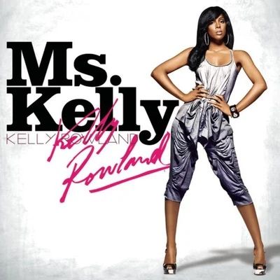 Kelly Rowland Ms. Kelly