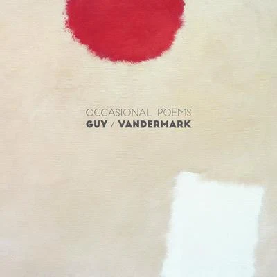 Occasional Poems 专辑 Ken Vandermark/Prins Thomas/Joe McPhee/Peter Brotzmann Chicago Tentet