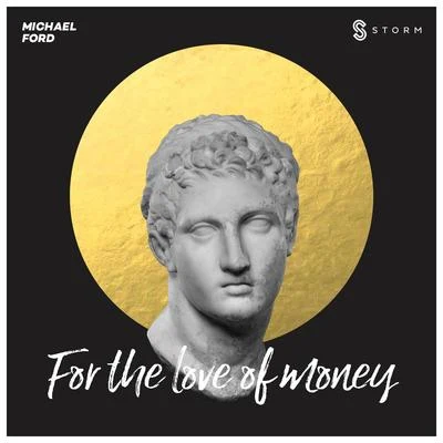 For the Love of Money 專輯 Michael Ford/Ian Storm