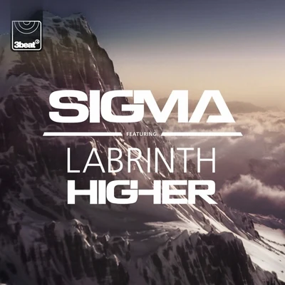 SIGMA/Labrinth Higher