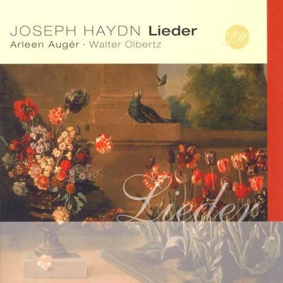 Franz Joseph Haydn: Lieder (Auger, Olbert) 专辑 Arleen Auger