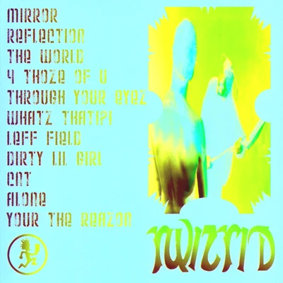 Mirror Mirror 專輯 Twiztid