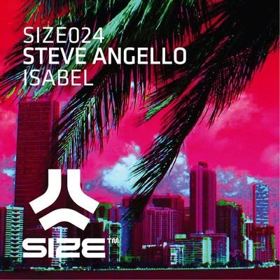 Steve Angello Isabel