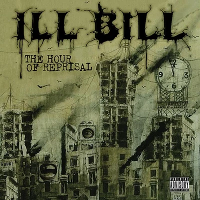 The Hour Of Reprisal 专辑 ILL Bill