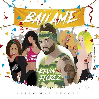 Báilame 专辑 Kevin Florez/Mosta Man/Criss & Ronny/DJ Dever