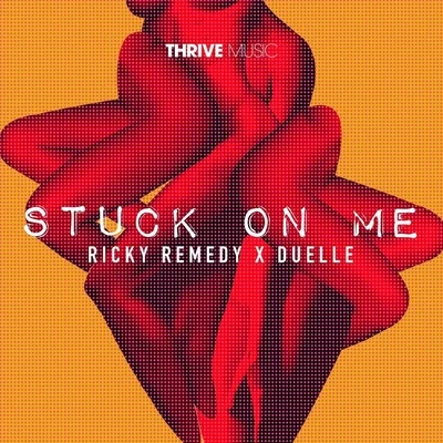 Stuck On Me 專輯 Ricky Remedy